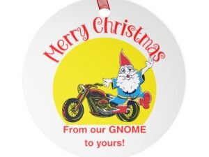 Christmas Ornament - From Our Gnome To Yours - Motorcycle - Red - Yellow - Round - Metal Ornaments