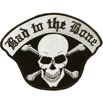 Vest Patch - Bad To The Bone - Skull Crossbones - PAT-C221-DL
