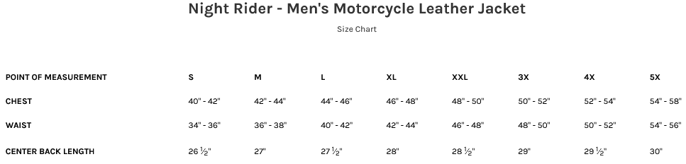 Size Chart for the Night Rider Men's Leather Motorcycle Jacket